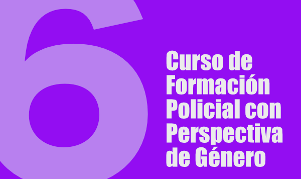 Curso de Formación Policial con Perspectiva de Género - 6G